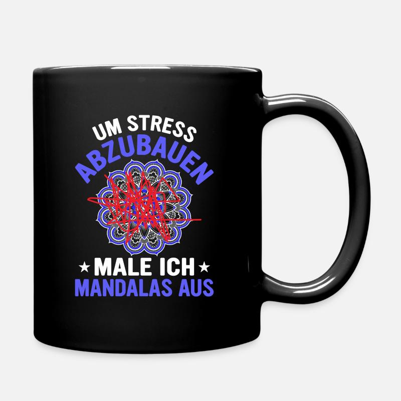 Geschenk Stress Mandala Malen - Tasse einfarbig - Schwarz