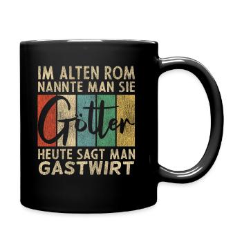 Lustige Gastwirt Sprüche - Tasse einfarbig - Schwarz - Rechts