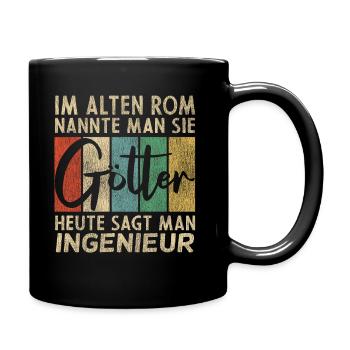 Lustige Ingenieur Sprüche - Tasse einfarbig - Schwarz - Rechts