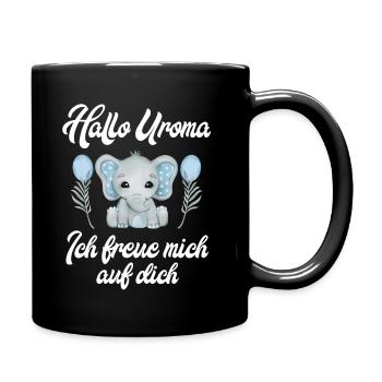 Hallo Uroma ich freue mich auf dich Schwangerschaf - Tasse einfarbig - Schwarz - Rechts