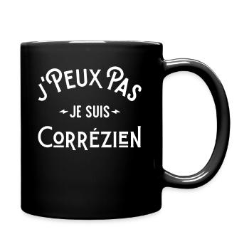 je peux pas je suis corrézien , Corrèze 19 - Mug uni - noir - Droite