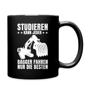 Baggerfahrer Bagger Baggern Bauarbeiter Geschenk - Tasse einfarbig - Schwarz - Rechts