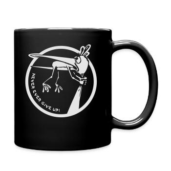 Never ever give up! - Tasse einfarbig - Schwarz - Rechts