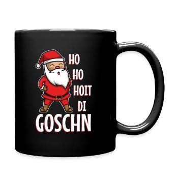 Ho ho hoit di goschn - Tasse einfarbig - Schwarz - Rechts