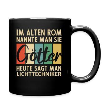 Lustige Lichttechniker Sprüche - Tasse einfarbig - Schwarz - Rechts