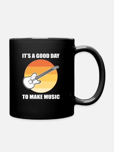 It's A Good Day To Make Music Musician - Full Colour Mug - black