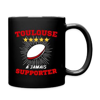 Toulouse a jamais supporter - Mug uni - noir - Droite