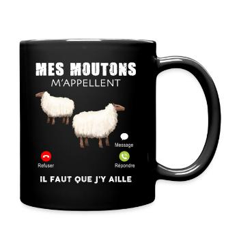 Mes moutons m'appellent il faut que j'y aille - Mug uni - noir - Droite
