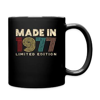 Made In Jahrgang 1977 Geburtstag Geschenk 45 Jahre - Tasse einfarbig - Schwarz - Rechts