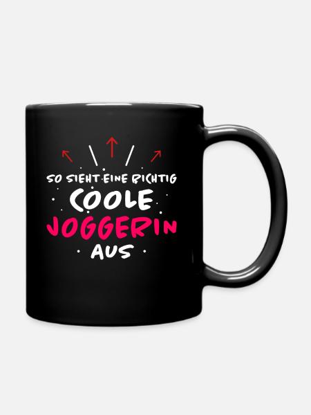 Joggerin Laufen Lustiger Spruch Joggen Geschenk - Tasse einfarbig - Schwarz