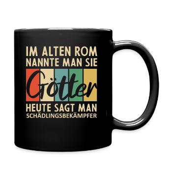 Lustige Schädlingsbekämpfer Sprüche - Tasse einfarbig - Schwarz - Rechts