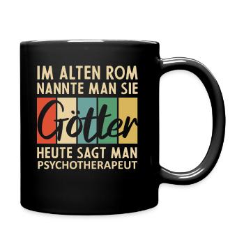Lustige Psychotherapeut Sprüche - Tasse einfarbig - Schwarz - Rechts
