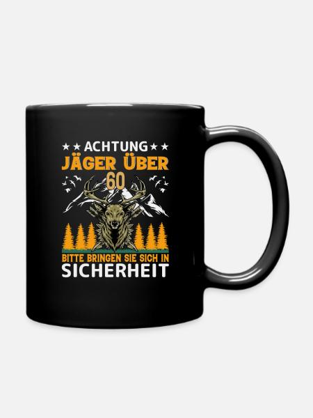 Jäger 60. Geburtstag Geschenk - Tasse einfarbig - Schwarz
