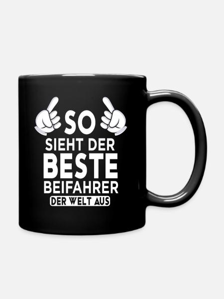 Beifahrer Spruch - Tasse einfarbig - Schwarz