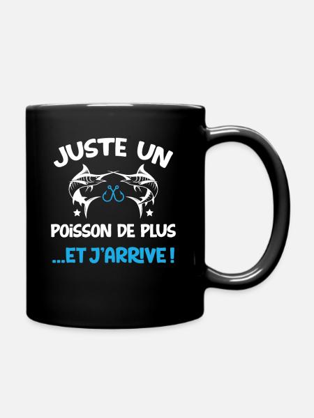 Pêcheur idée cadeau Pêche Citations Humour passion - Mug uni - noir