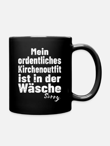lustiges Shirt für Kirche und Gottesdienst - Tasse einfarbig - Schwarz
