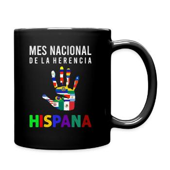 Mes Nacional De La Herencia Hispana - Hispanic Pri - Tasse einfarbig - Schwarz - Rechts