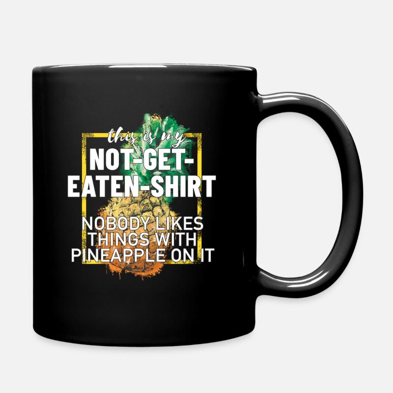 Lustiges Ananas Geschenk - Tasse einfarbig - Schwarz