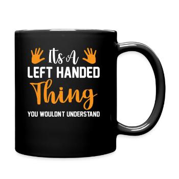 Lefty - Lefties In Great Demand But Limited Supply - Full Colour Mug - black - Right