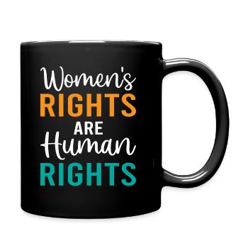 Les droits des femmes sont des droits humains - Féminisme - Mug uni - noir - Droite