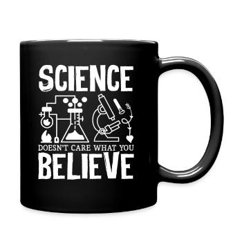 Teacher Science Doesn't Care What You Believe - Full Colour Mug - black - Right