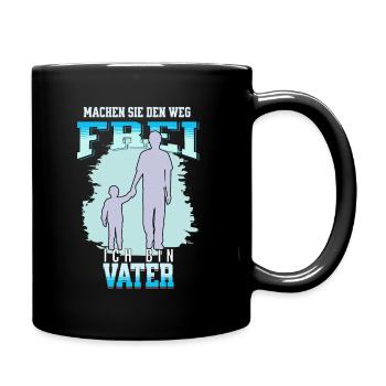 Vater hat es Eilig - Tasse einfarbig - Schwarz - Rechts