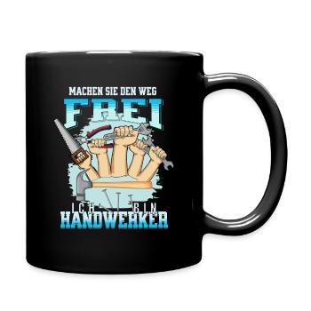 Handwerker Hausmeister haben es eilig - Tasse einfarbig - Schwarz - Rechts