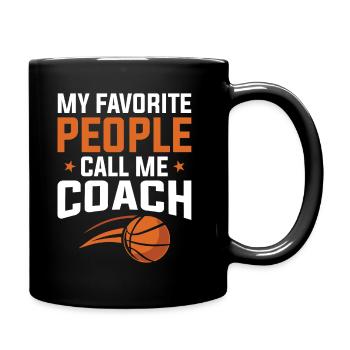 Basketball - My Favorite People Call Coach - Tasse einfarbig - Schwarz - Rechts