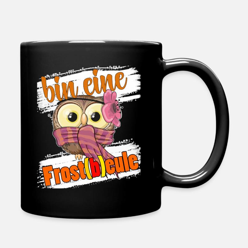 Witzige Eule Frostbeule Wortspiel Vogel ist Kalt - Tasse einfarbig - Schwarz