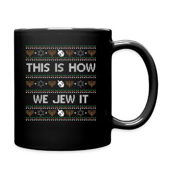 Hanoukka Juif Affreux Noël - Voici comment nous Je - Mug uni - noir - Droite
