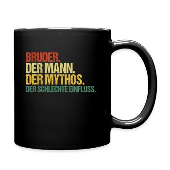 Bruder Geschwister Brüder Spruch Einzelkind - Tasse einfarbig - Schwarz - Rechts