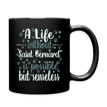 Leben Liebe Hunderasse Saint Bernard Hund - Tasse einfarbig - Schwarz - Rechts