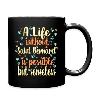 Leben Liebe Hunderasse Saint Bernard Hund - Tasse einfarbig - Schwarz - Rechts