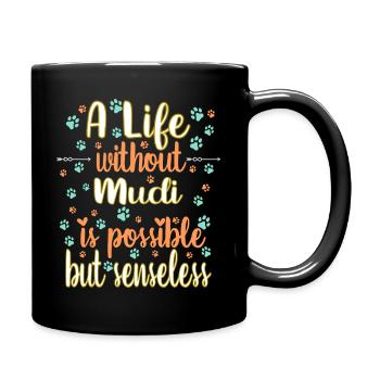 Hund Leben Liebe Hunderasse Mudi - Tasse einfarbig - Schwarz - Rechts