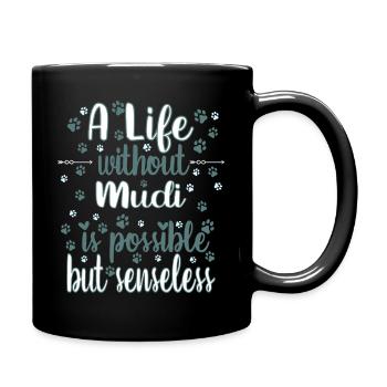 Hund Leben Liebe Hunderasse Mudi - Tasse einfarbig - Schwarz - Rechts