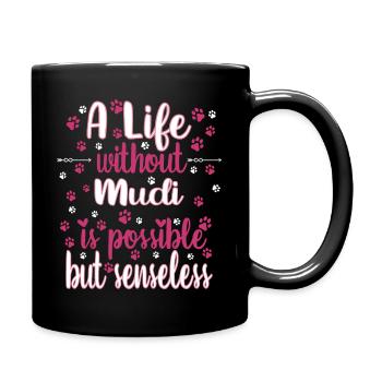 Hund Leben Liebe Hunderasse Mudi - Tasse einfarbig - Schwarz - Rechts