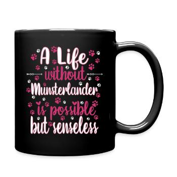 Hund Leben Liebe Hunderasse Münsterländer - Tasse einfarbig - Schwarz - Rechts