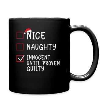 Christmas - Nice Naughty Innocent Until Proven Gui - Tasse einfarbig - Schwarz - Rechts