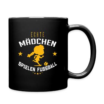 Echte Mädchen Spielen Fussball Frauenfußball !! - Tasse einfarbig - Schwarz - Rechts