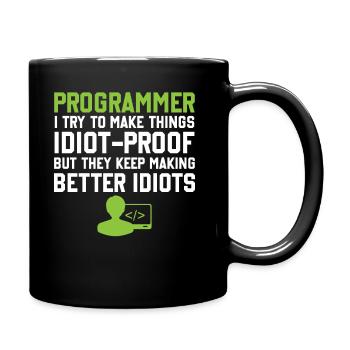 Programming Slogan Software Developer Computer Eng - Full Colour Mug - black - Right