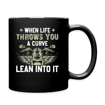 Motorcycle When Life Throws You A Curve Lean Into - Full Colour Mug - black - Right