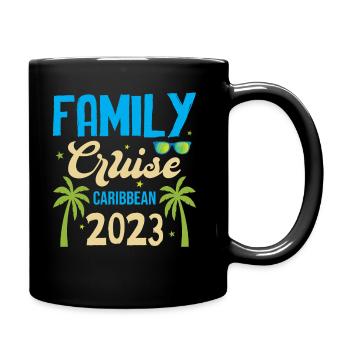 Family Vacation 2023 - Family Cruise Caribbean 202 - Tasse einfarbig - Schwarz - Rechts