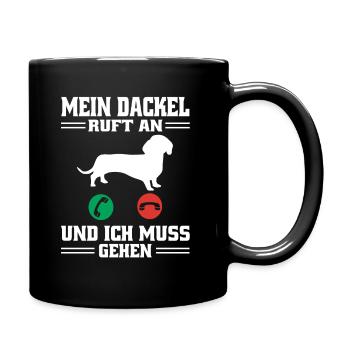 Dackel Ruft An Dachshund Teckel - Tasse einfarbig - Schwarz - Rechts