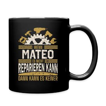 Mateo Name Geschenk Geburtstag - Tasse einfarbig - Schwarz - Rechts