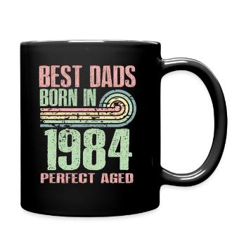 Die Besten Väter Sind 1984 Geboren, 39 Jahre Alt, - Tasse einfarbig - Schwarz - Rechts