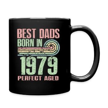 Die Besten Väter Sind 1979 Geboren, 44 Jahre Alt, - Tasse einfarbig - Schwarz - Rechts
