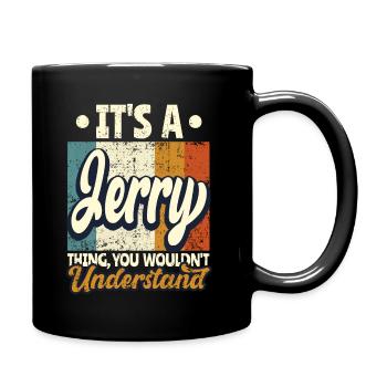 Name Jerry Gift Birthday Quote - Full Colour Mug - black - Right
