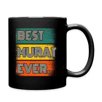 Murat Nom Cadeau Citation Drôle - Mug uni - noir - Droite