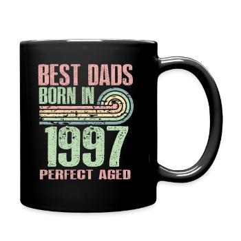 Die Besten Väter Sind 1997 Geboren, 26 Jahre Alt, - Tasse einfarbig - Schwarz - Rechts