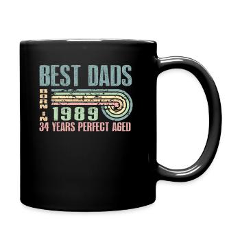 Die Besten Väter Sind 1989 Geboren, 34 Jahre Alt, - Tasse einfarbig - Schwarz - Rechts